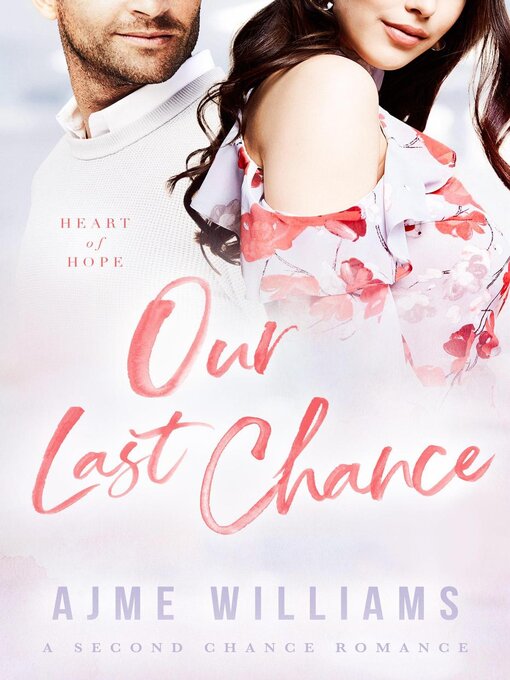 Title details for Our Last Chance by Ajme Williams - Available